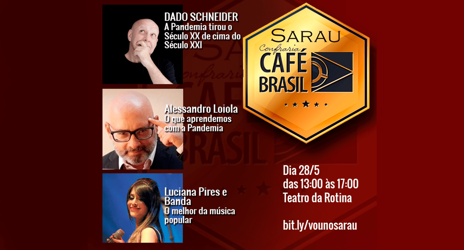 Imagem referente à: 5o. Sarau Café Brasil