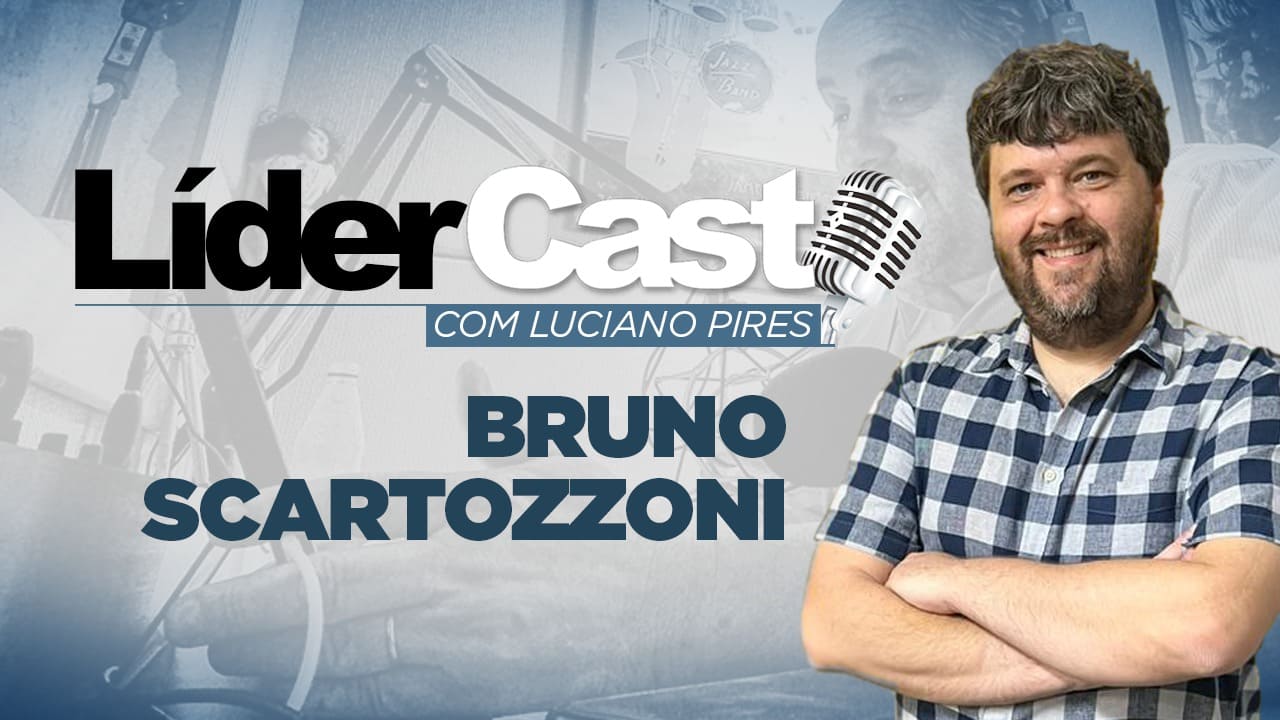 LíderCast 266 – Bruno Scartozzoni