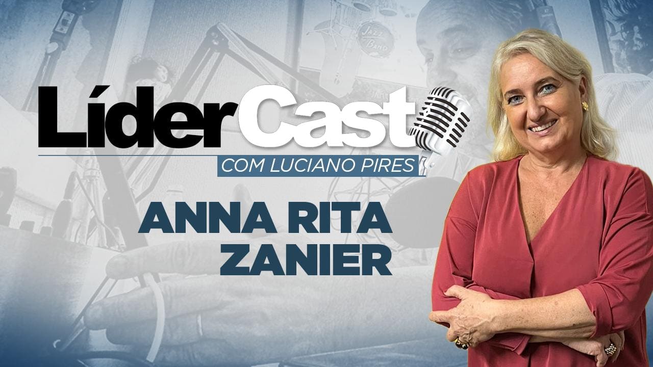 LíderCast 319 – Anna Rita Zanier